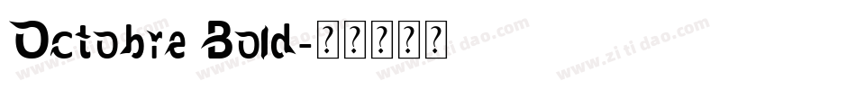 Octobre Bold字体转换